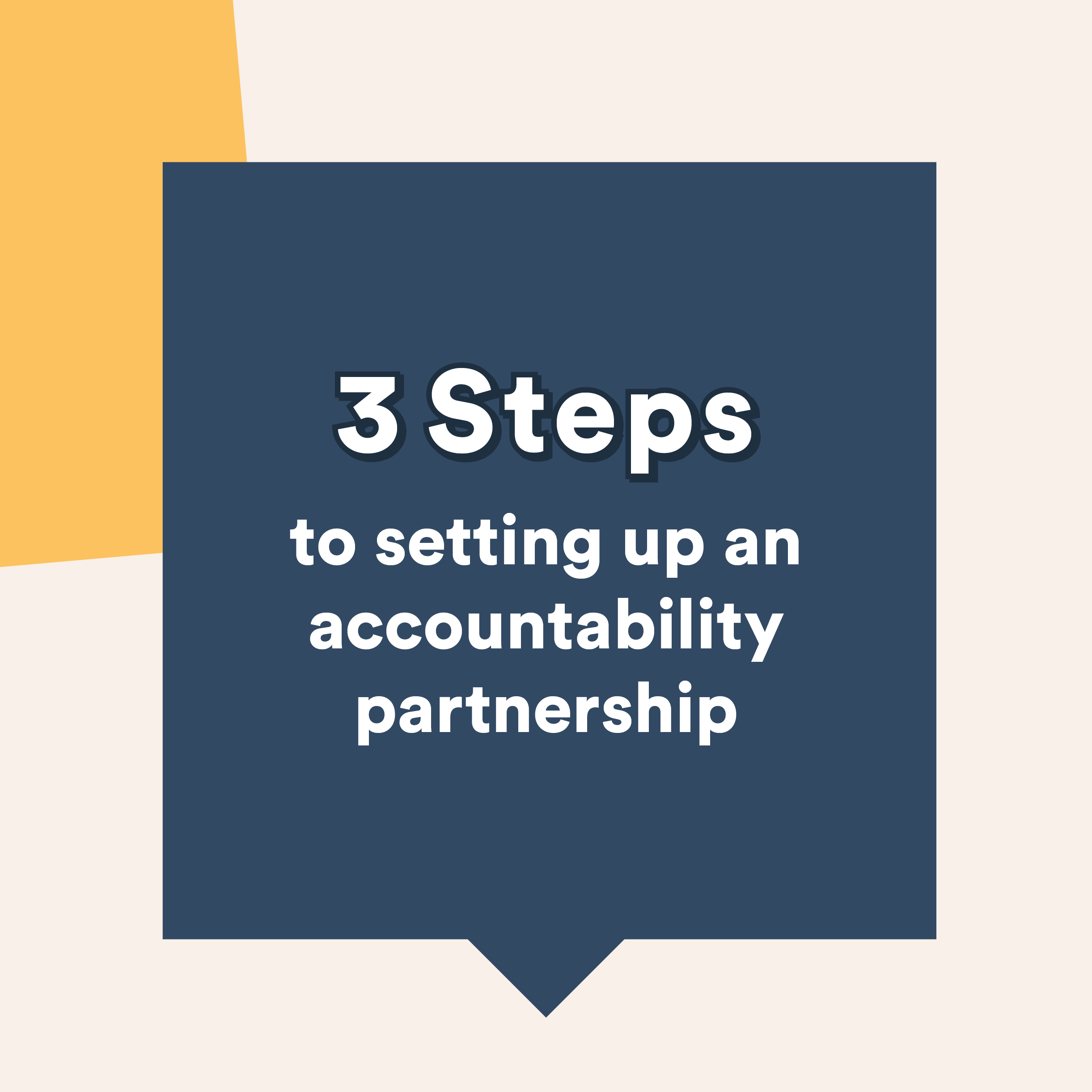 3 steps to setting up an accountability partnership
